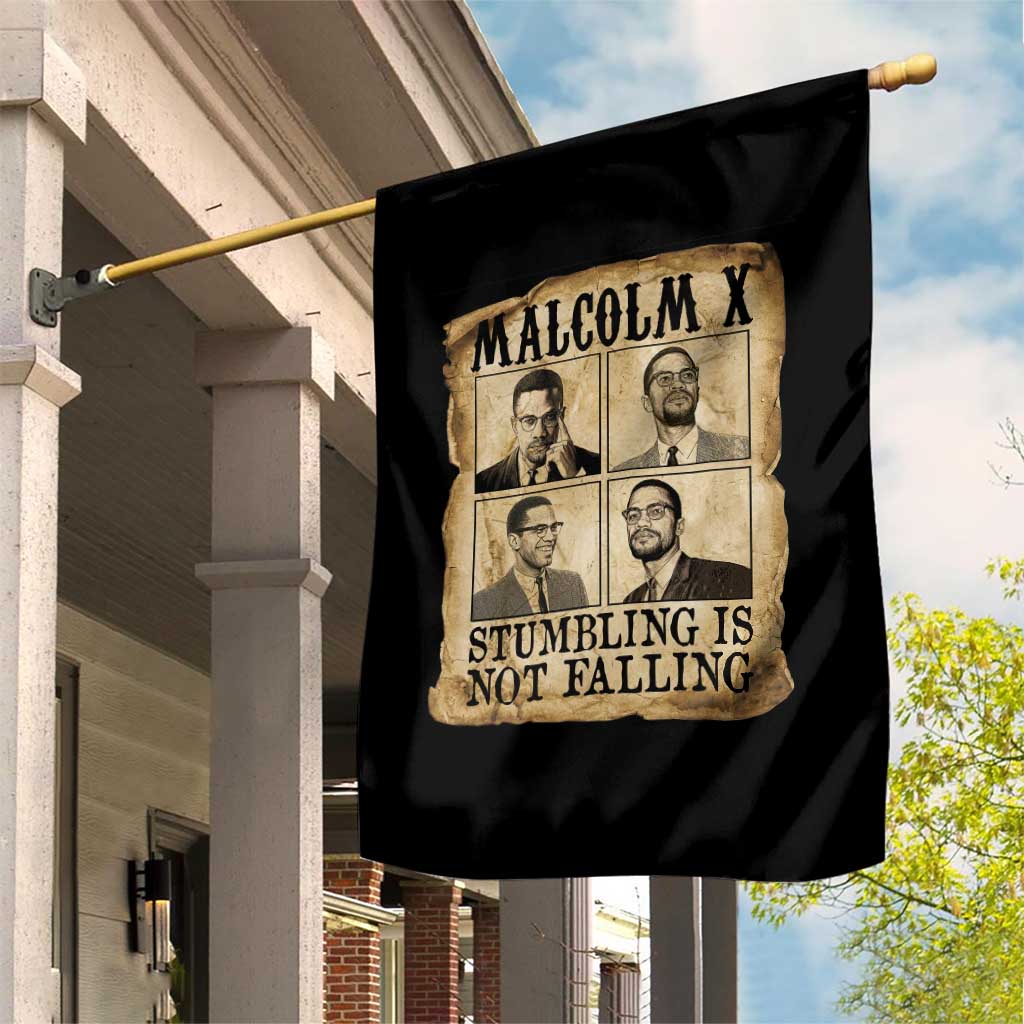 Malcolm X Garden Flag Stumbling Is Not Falling Historical Poster TS12