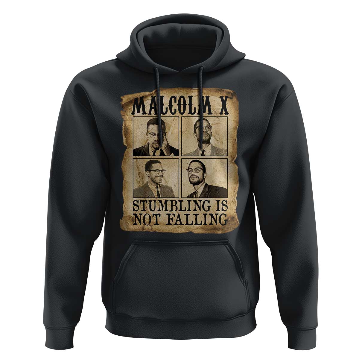 Malcolm X Hoodie Stumbling Is Not Falling Historical Poster TS12