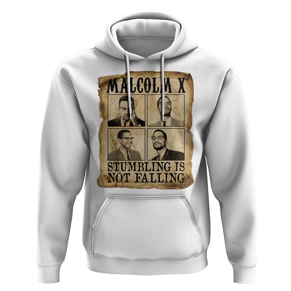 Malcolm X Hoodie Stumbling Is Not Falling Historical Poster TS12