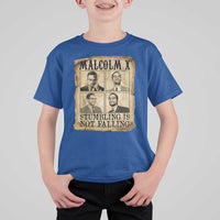 Malcolm X T Shirt For Kid Stumbling Is Not Falling Historical Poster TS12