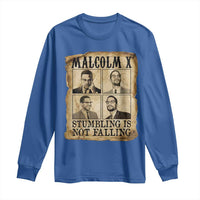 Malcolm X Long Sleeve Shirt Stumbling Is Not Falling Historical Poster TS12