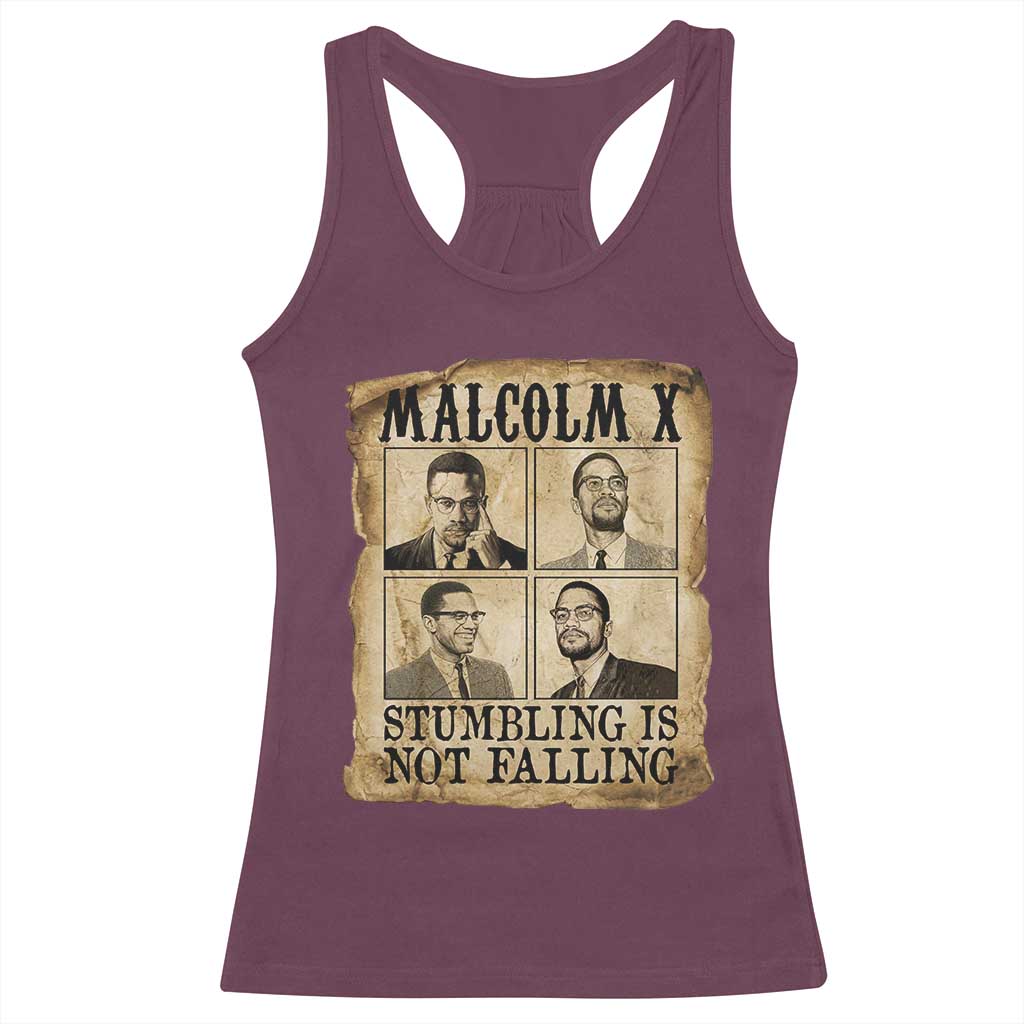 Malcolm X Racerback Tank Top Stumbling Is Not Falling Historical Poster TS12