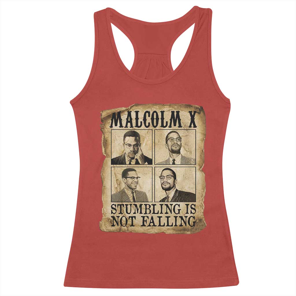 Malcolm X Racerback Tank Top Stumbling Is Not Falling Historical Poster TS12