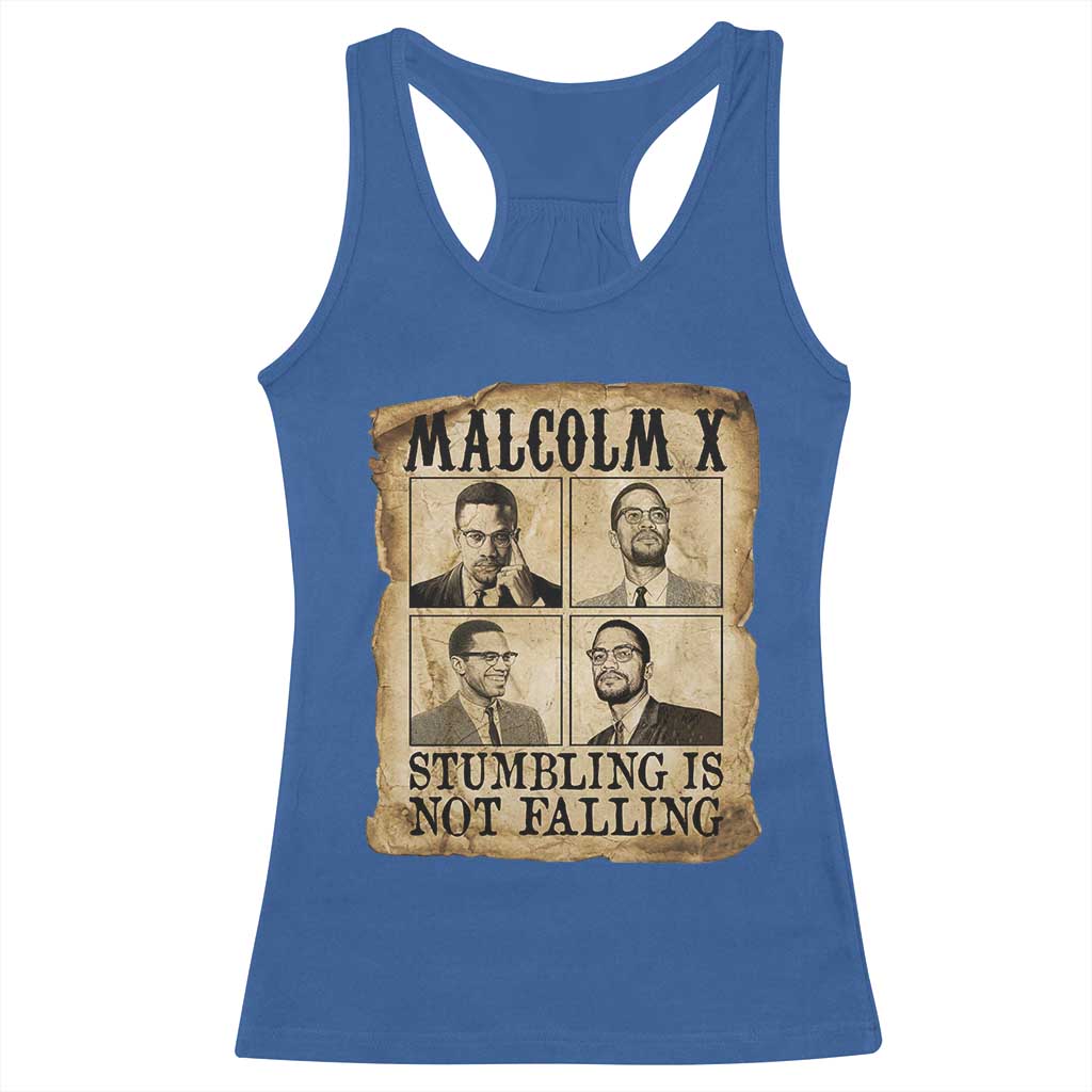 Malcolm X Racerback Tank Top Stumbling Is Not Falling Historical Poster TS12