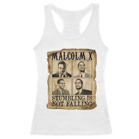 Malcolm X Racerback Tank Top Stumbling Is Not Falling Historical Poster TS12