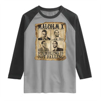 Malcolm X Raglan Shirt Stumbling Is Not Falling Historical Poster TS12