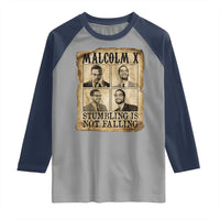 Malcolm X Raglan Shirt Stumbling Is Not Falling Historical Poster TS12