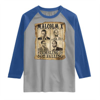 Malcolm X Raglan Shirt Stumbling Is Not Falling Historical Poster TS12