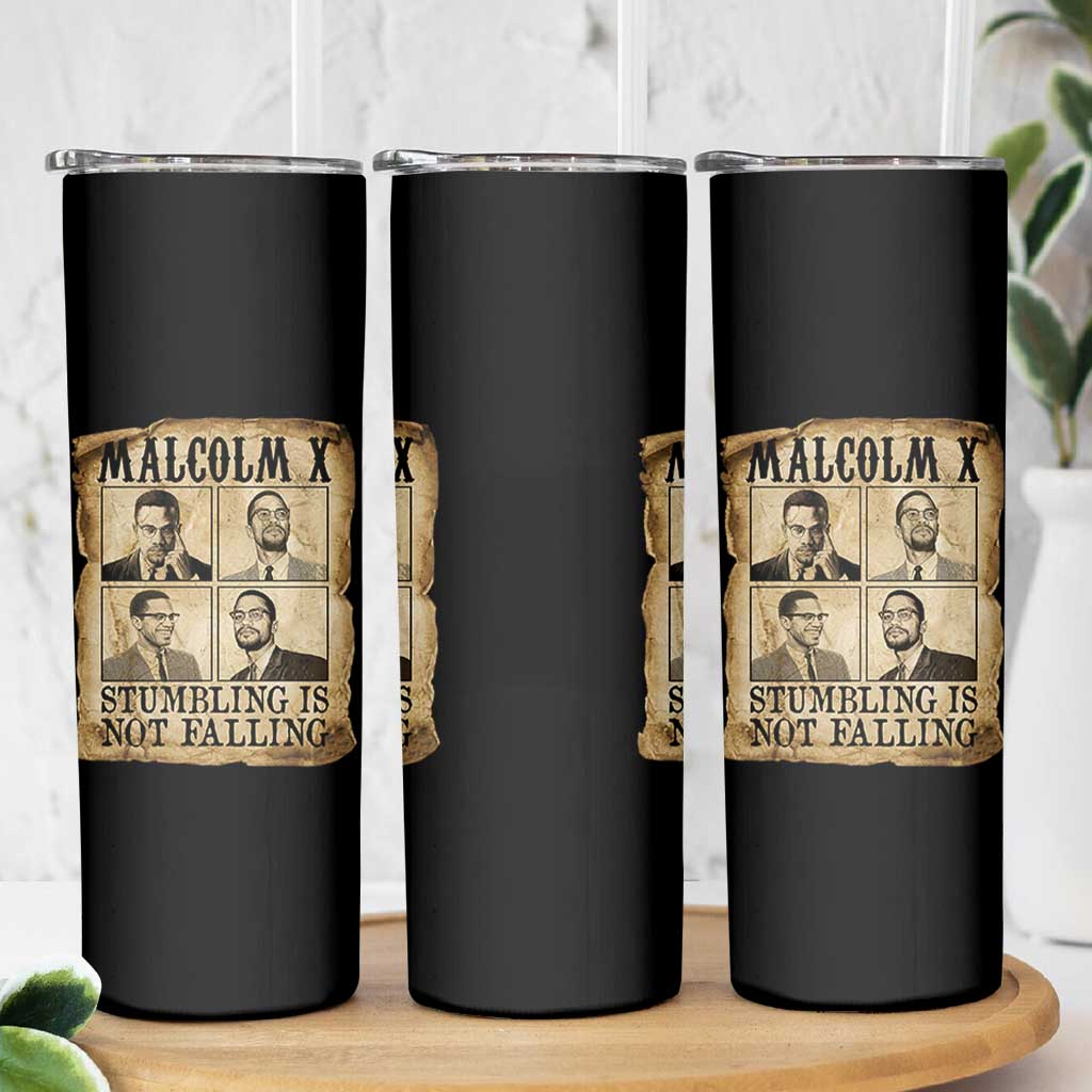 Malcolm X Skinny Tumbler Stumbling Is Not Falling Historical Poster TS12