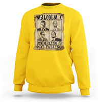 Malcolm X Sweatshirt Stumbling Is Not Falling Historical Poster TS12