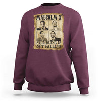 Malcolm X Sweatshirt Stumbling Is Not Falling Historical Poster TS12