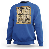 Malcolm X Sweatshirt Stumbling Is Not Falling Historical Poster TS12
