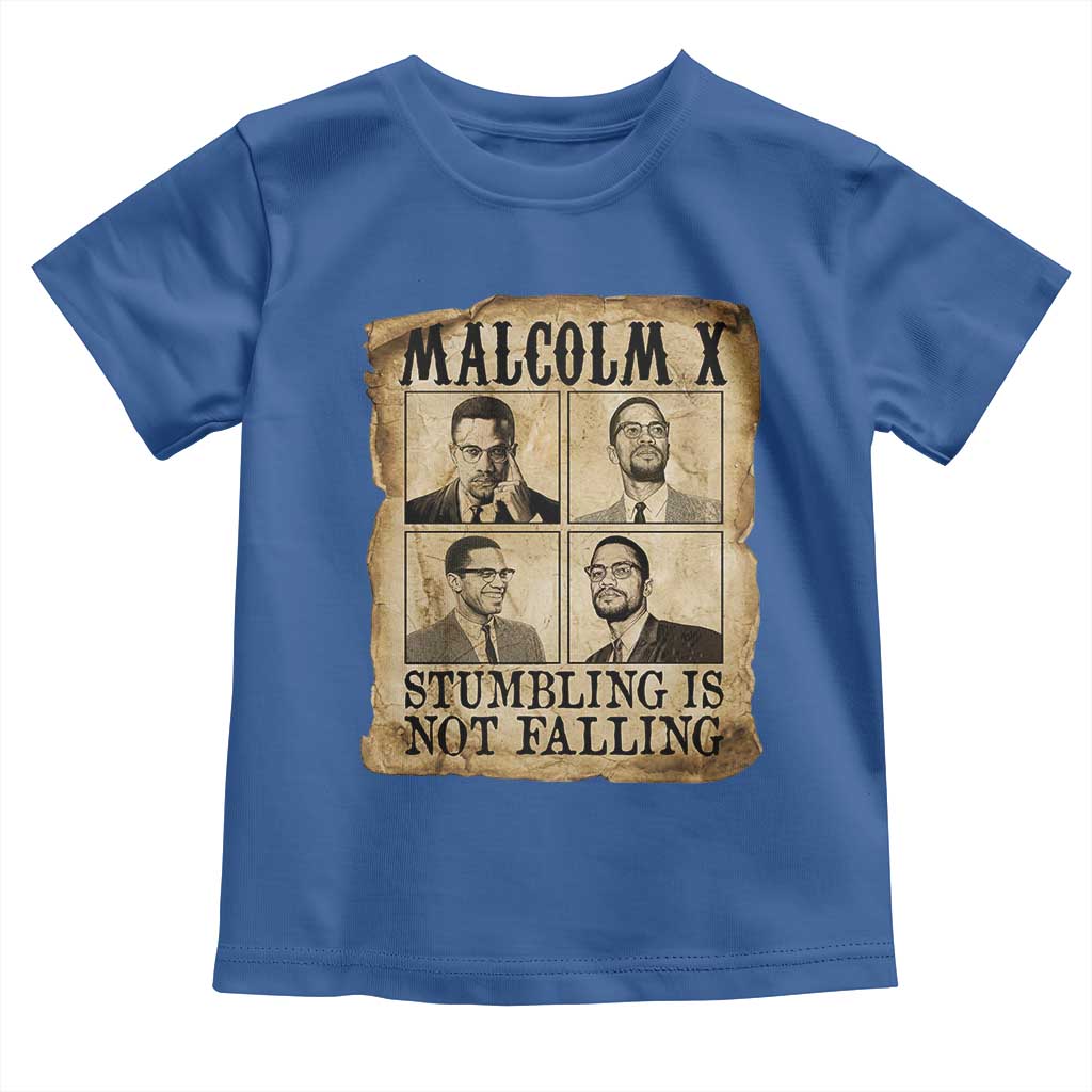 Malcolm X Toddler T Shirt Stumbling Is Not Falling Historical Poster TS12