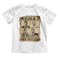 Malcolm X Toddler T Shirt Stumbling Is Not Falling Historical Poster TS12