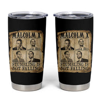 Malcolm X Tumbler Cup Stumbling Is Not Falling Historical Poster TS12