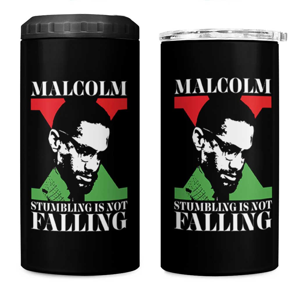 Malcolm X 4 in 1 Can Cooler Tumbler Stumbling Is Not Falling Black History Leader TS12