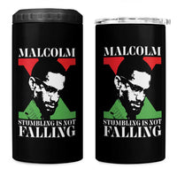 Malcolm X 4 in 1 Can Cooler Tumbler Stumbling Is Not Falling Black History Leader TS12