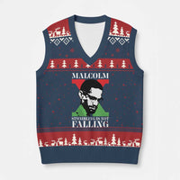 Malcolm X V-Neck Knit Sweater Vest Stumbling Is Not Falling Black History Leader TS12