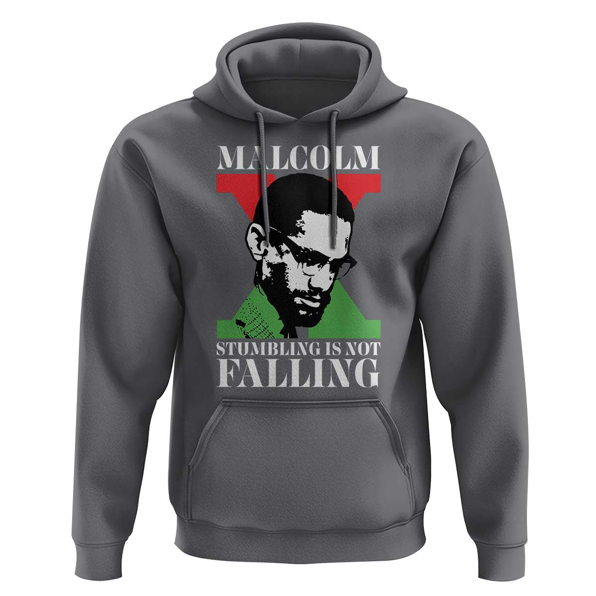 Malcolm X Hoodie Stumbling Is Not Falling Black History Leader TS12