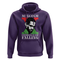 Malcolm X Hoodie Stumbling Is Not Falling Black History Leader TS12