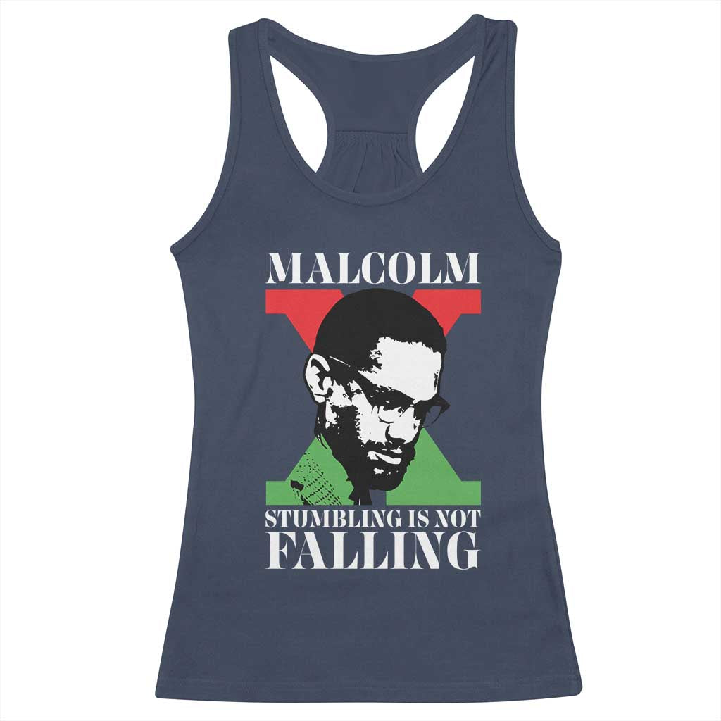Malcolm X Racerback Tank Top Stumbling Is Not Falling Black History Leader TS12
