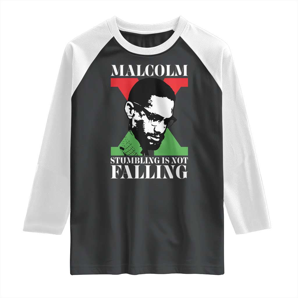 Malcolm X Raglan Shirt Stumbling Is Not Falling Black History Leader TS12