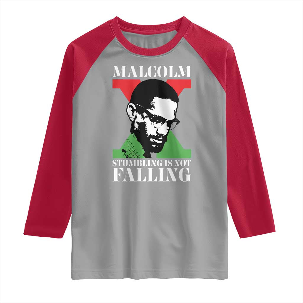 Malcolm X Raglan Shirt Stumbling Is Not Falling Black History Leader TS12