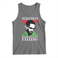 Malcolm X Tank Top Stumbling Is Not Falling Black History Leader TS12