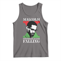 Malcolm X Tank Top Stumbling Is Not Falling Black History Leader TS12