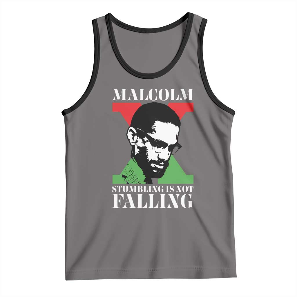 Malcolm X Tank Top Stumbling Is Not Falling Black History Leader TS12