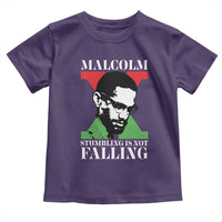 Malcolm X Toddler T Shirt Stumbling Is Not Falling Black History Leader TS12