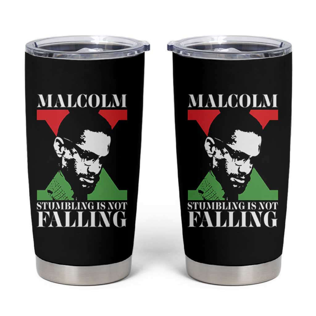 Malcolm X Tumbler Cup Stumbling Is Not Falling Black History Leader TS12