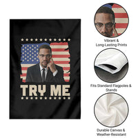 Malcolm X Try Me Garden Flag African American Pride Gift - Wonder Print Shop