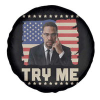 Malcolm X Try Me Spare Tire Cover African American Pride Gift - Wonder Print Shop