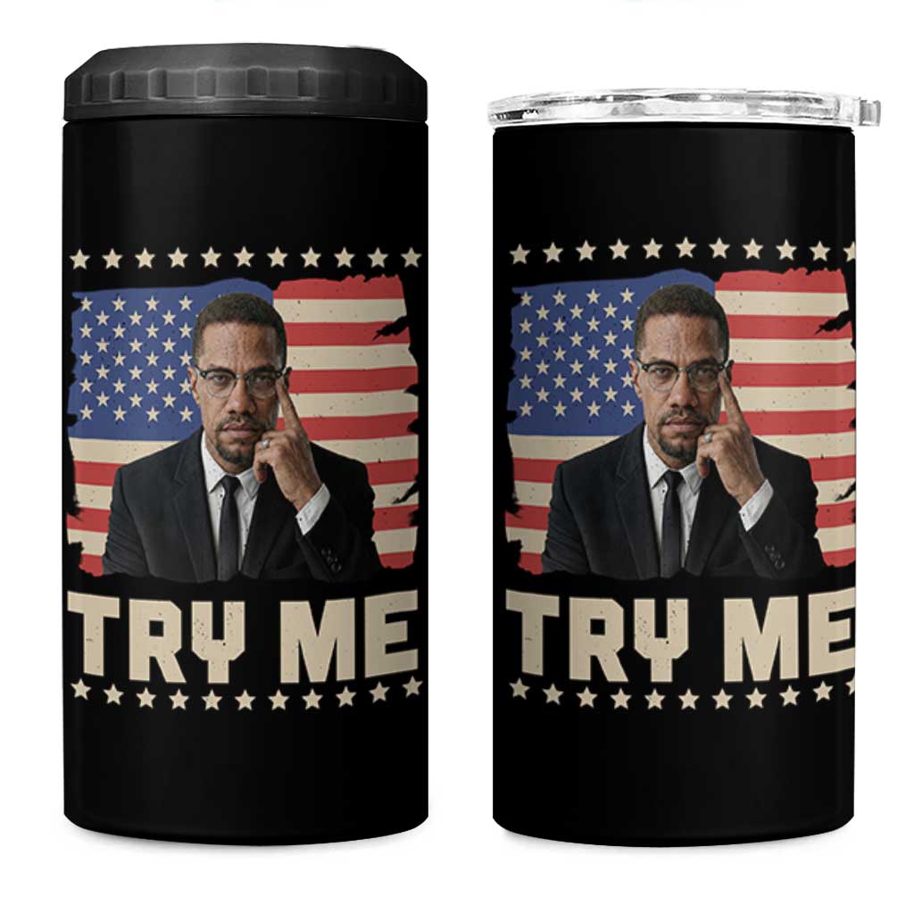 Malcolm X Try Me 4 in 1 Can Cooler Tumbler African American Pride Gift - Wonder Print Shop