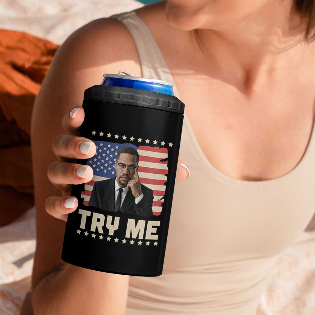 Malcolm X Try Me 4 in 1 Can Cooler Tumbler African American Pride Gift - Wonder Print Shop