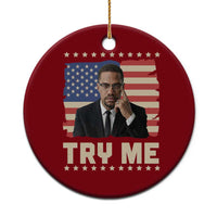 Malcolm X Try Me Ceramic Ornament African American Pride Gift - Wonder Print Shop