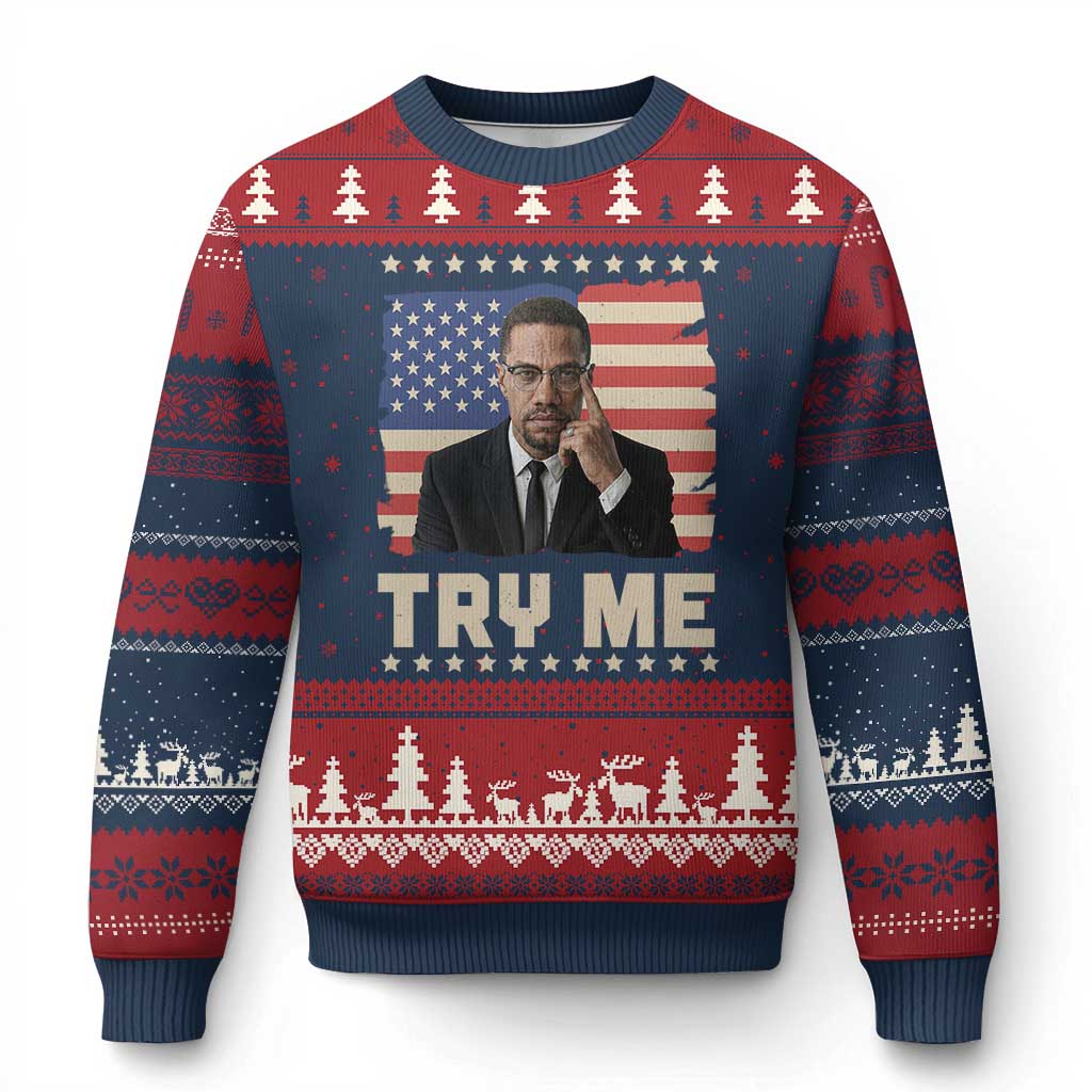 Malcolm X Try Me Ugly Christmas Sweater African American Pride Gift - Wonder Print Shop