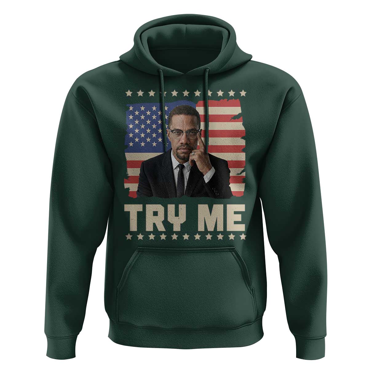 Malcolm X Try Me Hoodie African American Pride Gift - Wonder Print Shop