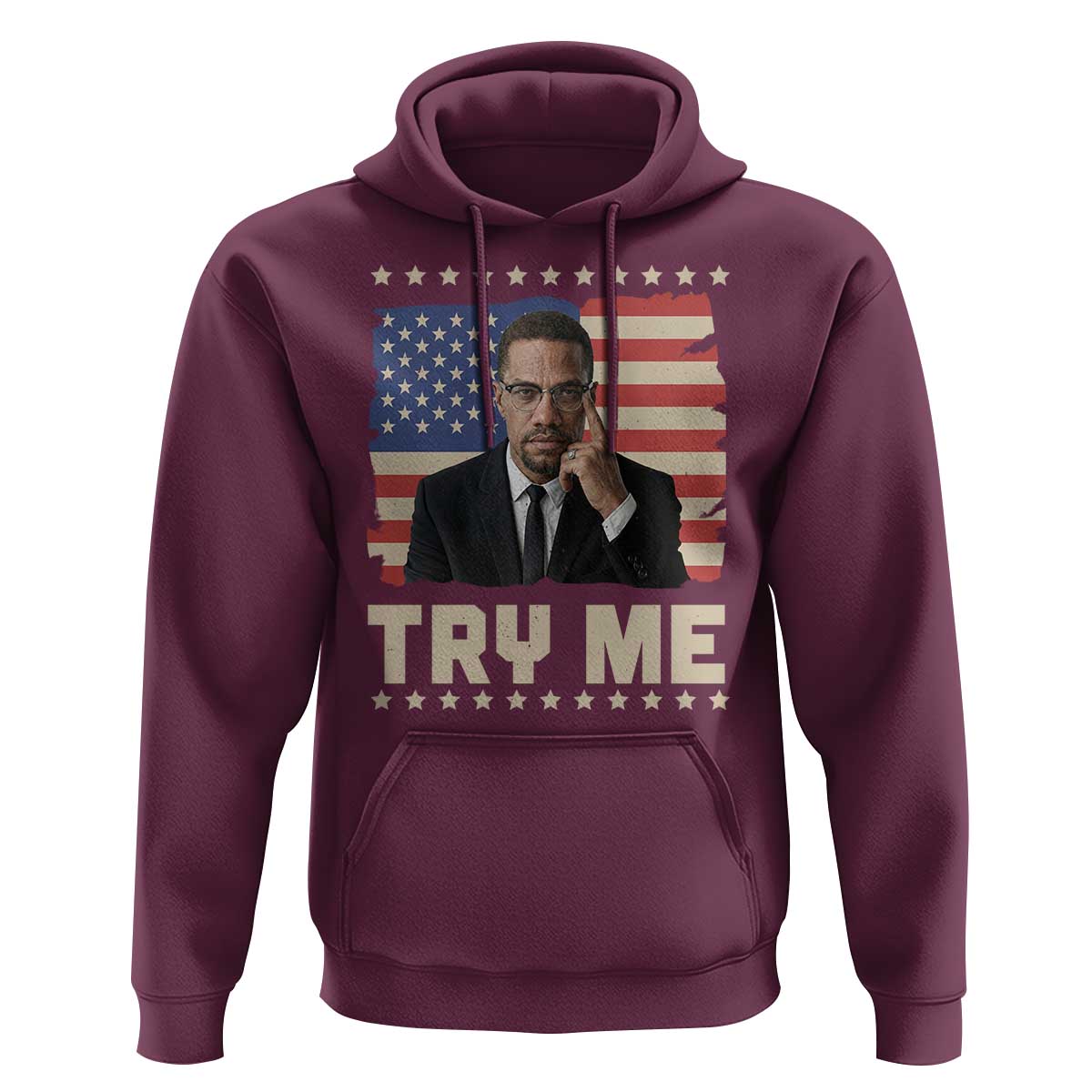 Malcolm X Try Me Hoodie African American Pride Gift - Wonder Print Shop