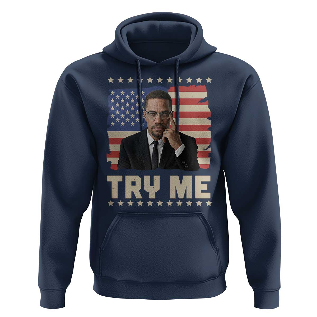 Malcolm X Try Me Hoodie African American Pride Gift - Wonder Print Shop