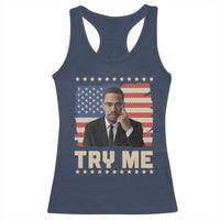 Malcolm X Try Me Racerback Tank Top African American Pride Gift - Wonder Print Shop