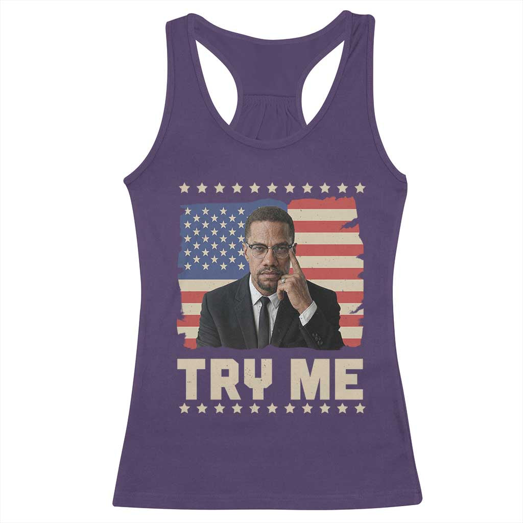 Malcolm X Try Me Racerback Tank Top African American Pride Gift - Wonder Print Shop