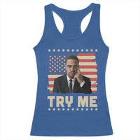 Malcolm X Try Me Racerback Tank Top African American Pride Gift - Wonder Print Shop