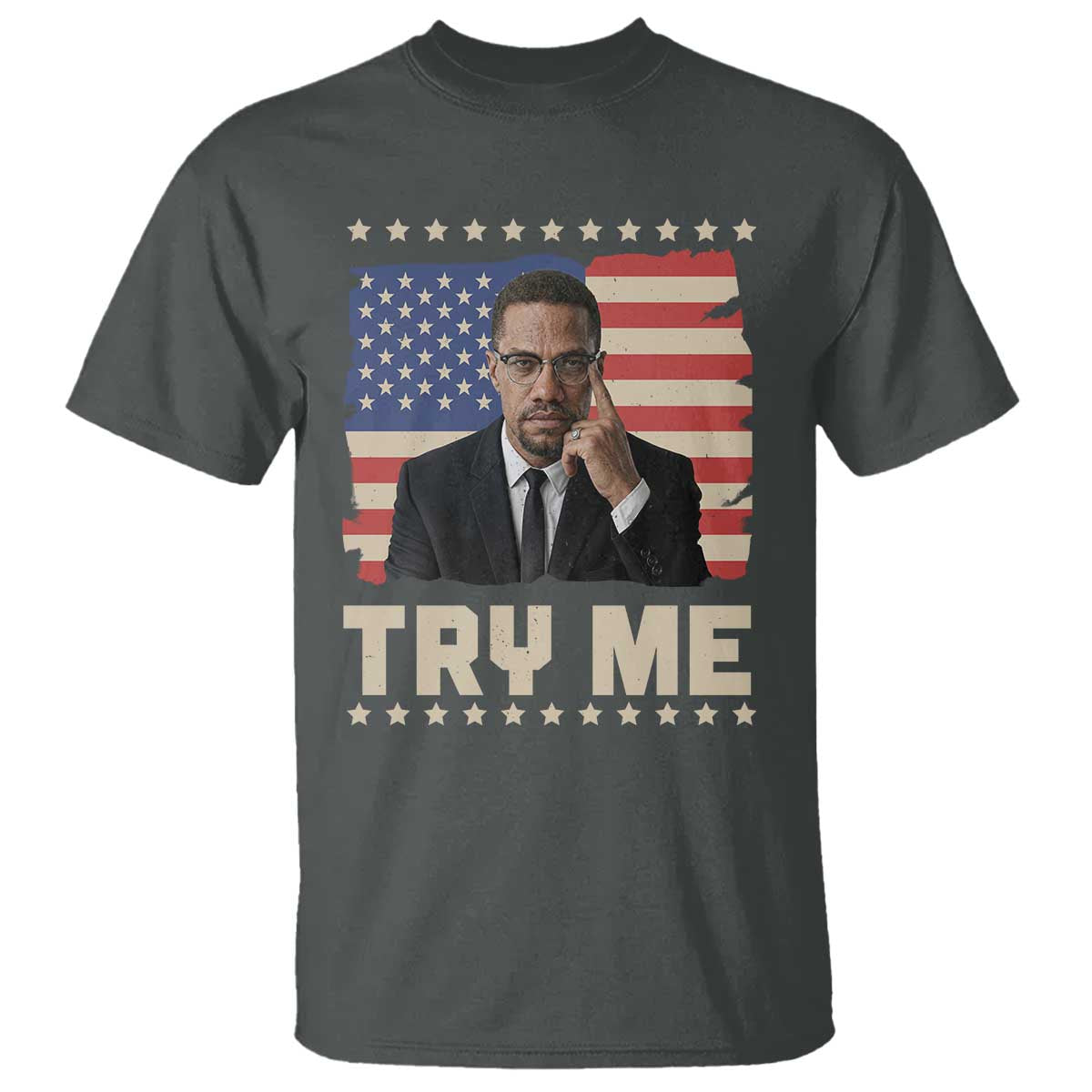 Malcolm X Try Me T Shirt African American Pride Gift - Wonder Print Shop