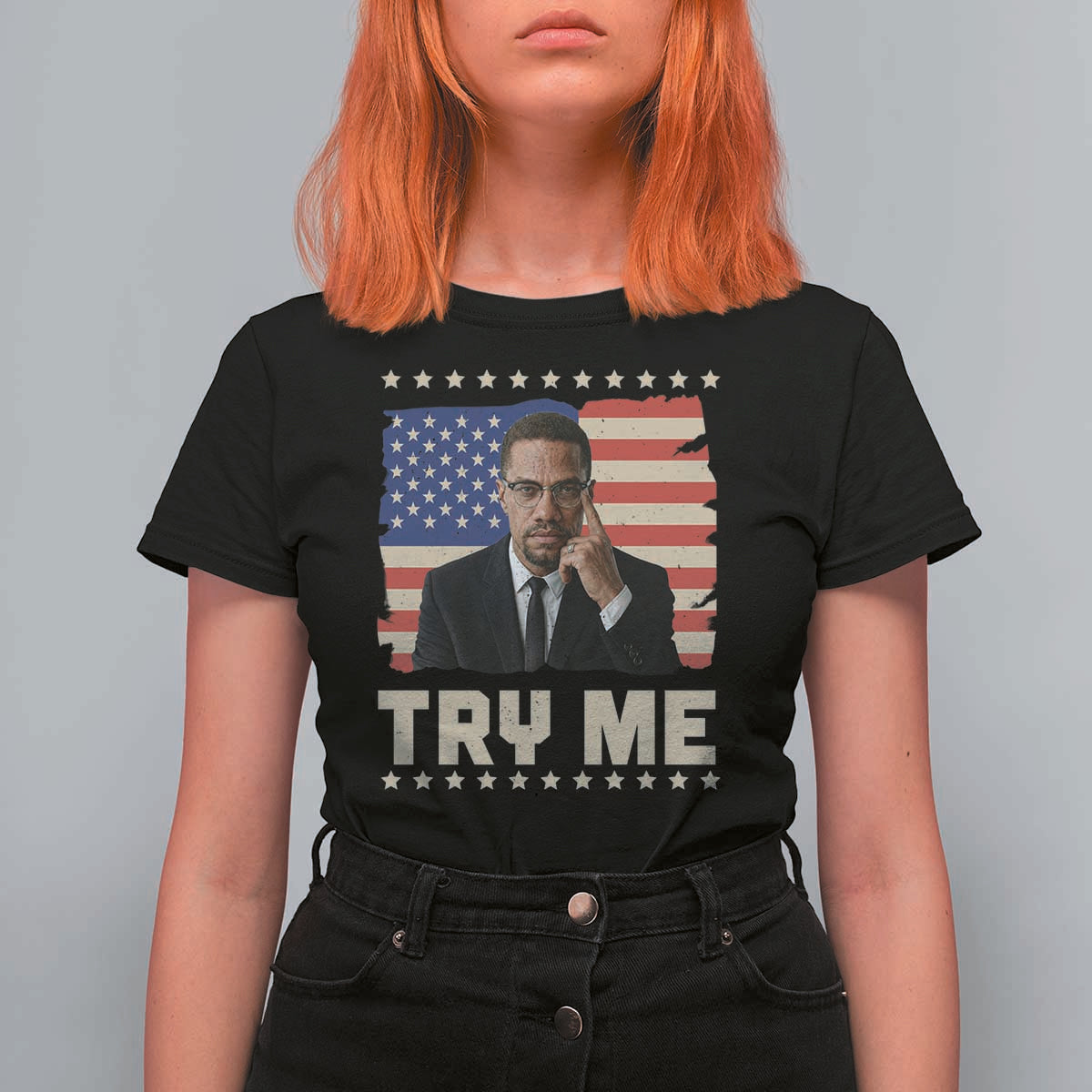 Malcolm X Try Me T Shirt For Women African American Pride Gift - Wonder Print Shop