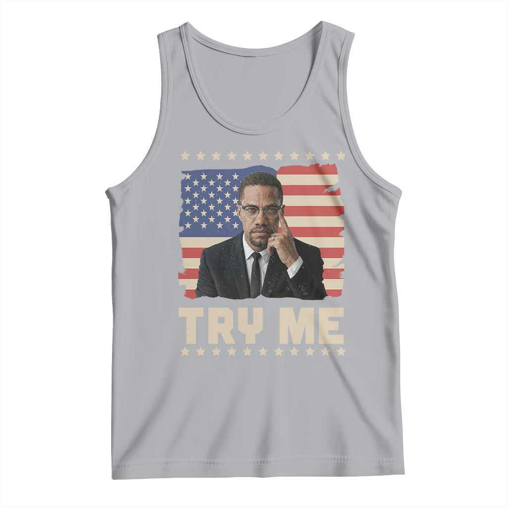 Malcolm X Try Me Tank Top African American Pride Gift - Wonder Print Shop