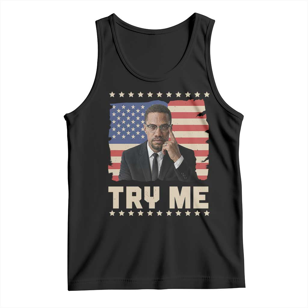 Malcolm X Try Me Tank Top African American Pride Gift - Wonder Print Shop