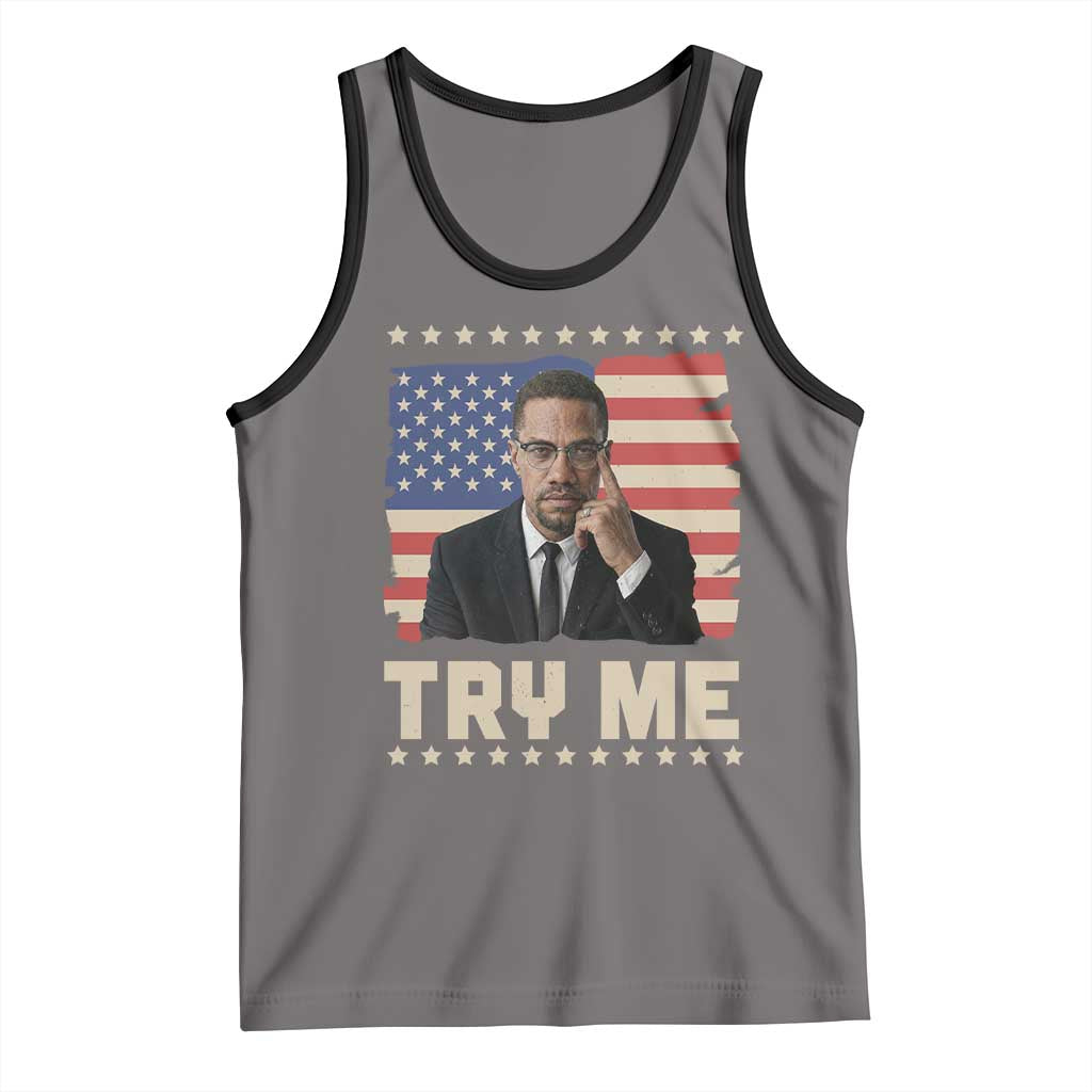 Malcolm X Try Me Tank Top African American Pride Gift - Wonder Print Shop