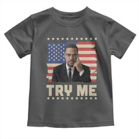 Malcolm X Try Me Toddler T Shirt African American Pride Gift - Wonder Print Shop